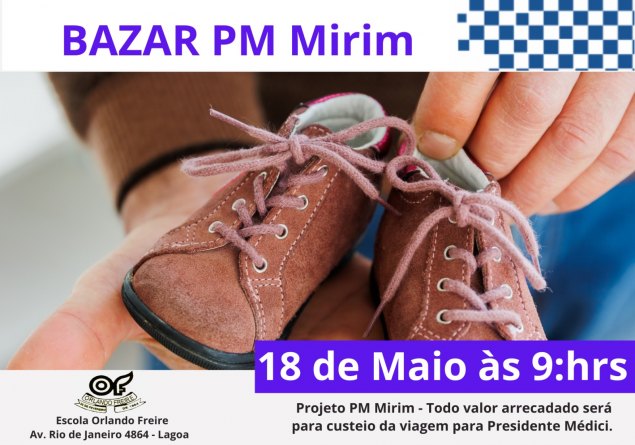 EVENTO: Projeto Polícia Mirim promove bazar no próximo sábado (18) em Porto Velho